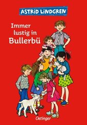 Wir Kinder aus Bullerb&uuml; 3. Immer lustig in Bullerb&uuml;