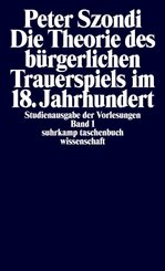 Die Theorie des b&uuml;rgerlichen Trauerspiels im 18. Jahrhundert