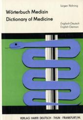 W&ouml;rterbuch Medizin, Engl.-Dtsch.