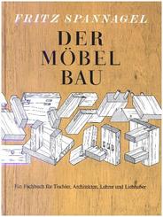 Der M&ouml;belbau