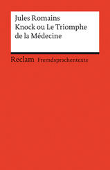 Knock ou Le triomphe de la M&eacute;decine