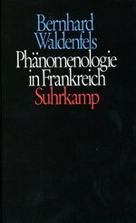 Ph&auml;nomenologie in Frankreich