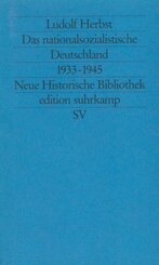 Das nationalsozialistische Deutschland 1933-1945