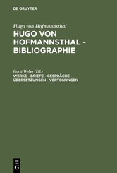 Werke - Briefe - Gespr&auml;che - &Uuml;bersetzungen - Vertonungen
