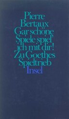 Gar sch&ouml;ne Spiele spiel' ich mit dir!