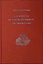 Gegens&auml;tze in der Menschheitsentwickelung