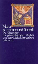 Maria ist immer und &uuml;berall