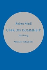 &Uuml;ber die Dummheit
