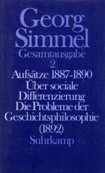 Aufs&auml;tze 1887-1890. &Uuml;ber sociale Differenzierung. Die Probleme der Geschichtsphilosophie (1892)