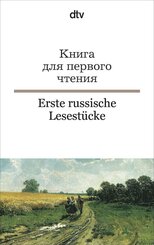 Kniga dlja pervogo ctenija. Erste russische Lesest&uuml;cke