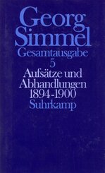 Aufs&auml;tze und Abhandlungen 1894-1900