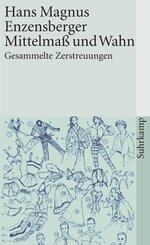 Mittelma&szlig; und Wahn