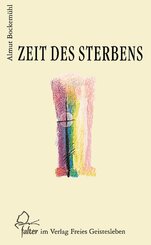 Zeit des Sterbens