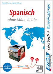 ASSiMiL Spanisch ohne M&uuml;he heute - Audio-Sprachkurs - Niveau A1-B2