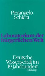 Laboratorium der b&uuml;rgerlichen Welt