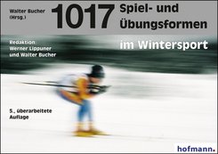 1017 Spiel- und &Uuml;bungsformen im Wintersport, m. 1 CD-ROM