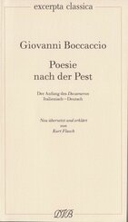 Poesie nach der Pest. Der Anfang des Decameron. Ital. /Dt. / Poesie nach der Pest. Der Anfang des Decameron. Ital. /Dt.