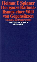 Der ganze Rationalismus einer Welt von Gegens&auml;tzen