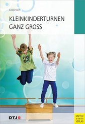 Kleinkinderturnen ganz gro&szlig;