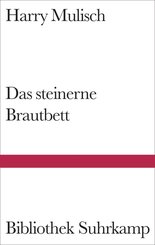 Das steinerne Brautbett