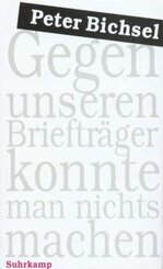 Gegen unseren Brieftr&auml;ger konnte man nichts machen