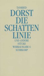Die Schattenlinie und andere St&uuml;cke