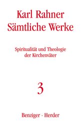 Karl Rahner S&auml;mtliche Werke