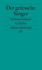 Der gefesselte S&auml;nger