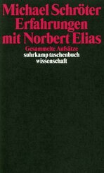 Erfahrungen mit Norbert Elias