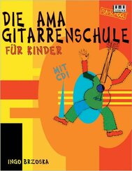 Die AMA-Gitarrenschule f&uuml;r Kinder