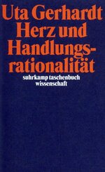Herz und Handlungsrationalit&auml;t