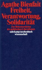 Freiheit, Verantwortung, Solidarit&auml;t