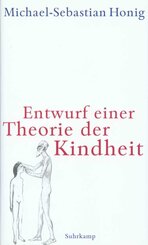 Entwurf einer Theorie der Kindheit