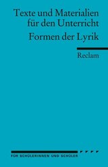 Formen der Lyrik. (Texte und Materialien f&uuml;r den Unterricht)