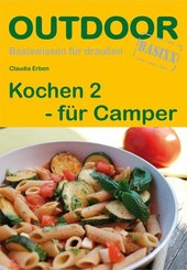 Kochen 2 - f&uuml;r Camper
