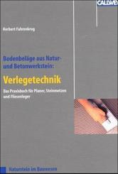Bodenbel&auml;ge aus Natur- und Betonwerkstein: Verlegetechnik