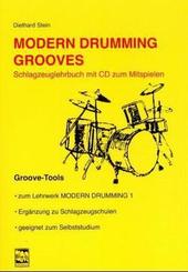 Modern Drumming. Schlagzeugschule mit CD zum Mitspielen / Modern Drumming Grooves, m. 1 Audio-CD