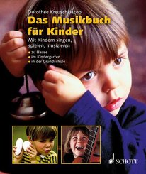 Das Musikbuch f&uuml;r Kinder