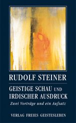 Geistige Schau und irdischer Ausdruck