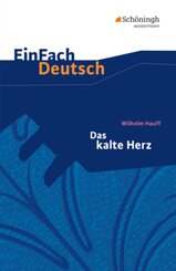 Wilhelm Hauff: Das kalte Herz