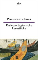 Primeiras leituras. Erste portugiesische Lesest&uuml;cke