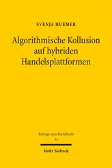 Algorithmische Kollusion auf hybriden Handelsplattformen