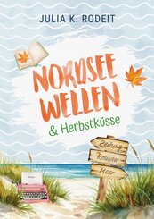 Nordseewellen und Herbstk&uuml;sse