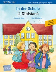 In der Schule (Deutsch-Kurdisch/Kurmanc&icirc;)