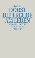 Die Freude am Leben und andere St&uuml;cke