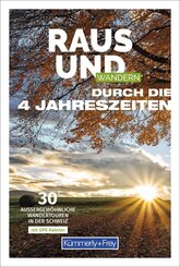 K&uuml;mmerly+Frey Raus und Wandern durch die 4 Jahreszeiten