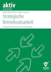 Strategische Betriebsratsarbeit