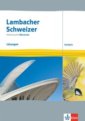 Lambacher Schweizer Mathematik Oberstufe mit MMS/CAS. Analysis