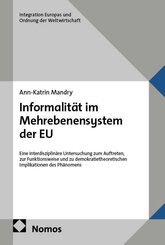 Informalit&auml;t im Mehrebenensystem der EU