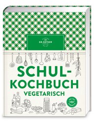 Schulkochbuch vegetarisch
